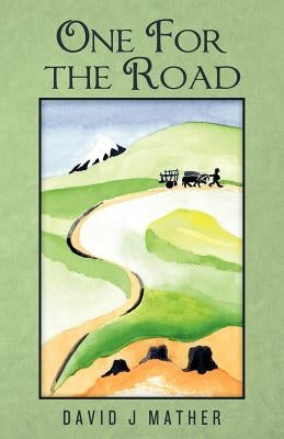 One For the Road by Mather, David J.