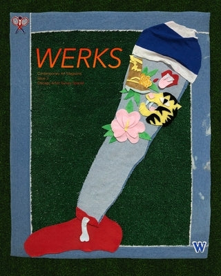 Werks: Issue 3 Chicago Artists Survey Special by Downs, David Paul