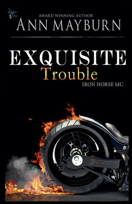 Exquisite Trouble by Mayburn, Ann