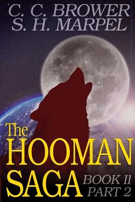 The Hooman Saga - Book II, Part 02 by Marpel, S. H.