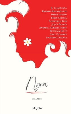 Nyra Volume II by R Chaitanya