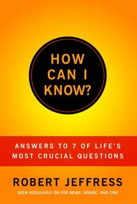 How Can I Know by Jeffress, Robert