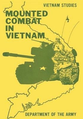 Mounted Combat in Vietnam by Starry, General Donn a.