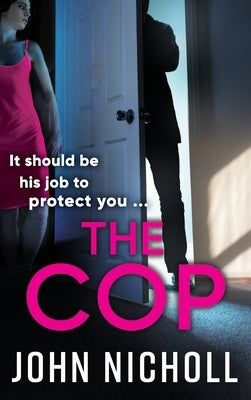 The Cop by Nicholl, John