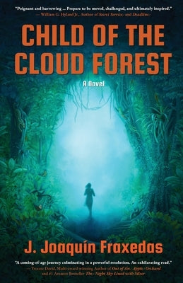 Child of the Cloud Forest by Fraxedas, J. Joaquín