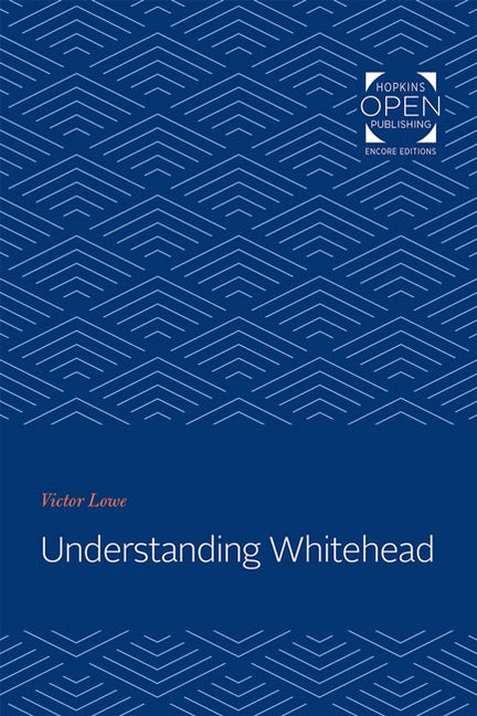 Understanding Whitehead by Lowe, Victor