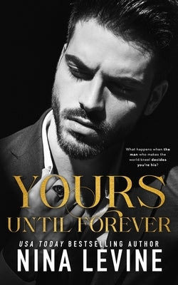 Yours Until Forever by Levine, Nina