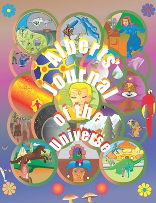 Albert's Journal of the Universe by Plummer, Tim