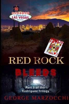 Red Rock Bleeds by Marzocchi, George