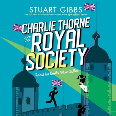 Charlie Thorne and the Royal Society by Gibbs, Stuart