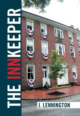 The Innkeeper by Lennington, J.