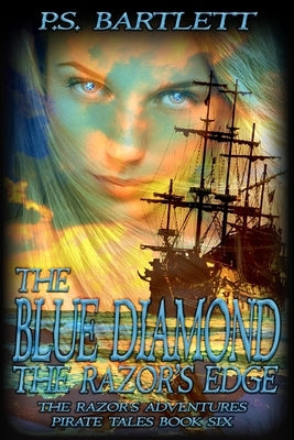 The Blue Diamond: The Razor's Edge by Bartlett, P. S.