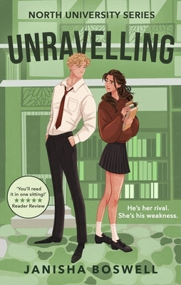 Unravelling: Making a Football Superstar by Boswell, Janisha