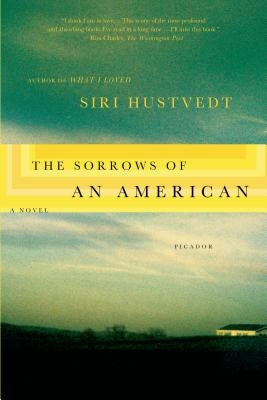 The Sorrows of an American by Hustvedt, Siri