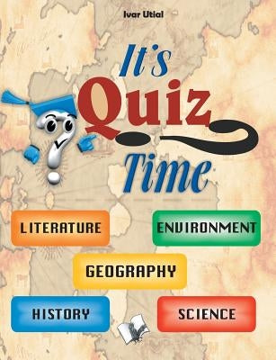 It's Quiz Time by Utial, Ivar