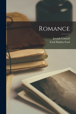 Romance by Conrad, Joseph