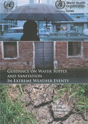 Guidance on Water Supply and Sanitation in Extreme Weather Events by Centers of Disease Control