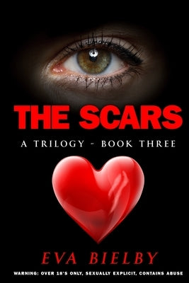 The Scars by Bielby, Eva