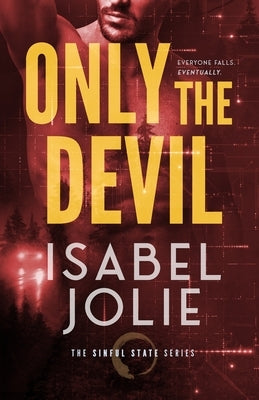 Only the Devil by Jolie, Isabel