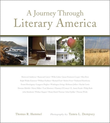 A Journey Through Literary America by Hummel, Thomas