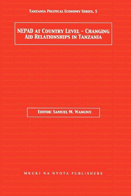 Nepad at Country Level by Wangwe, Samuel M.