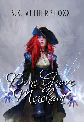 Bone Grove Merchant by Aetherphoxx, S. K.