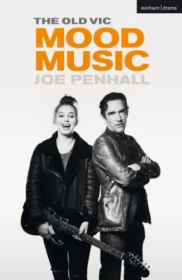 Mood Music by Penhall, Joe