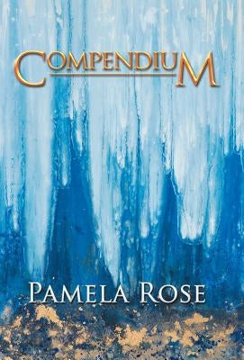 Compendium by Rose, Pamela