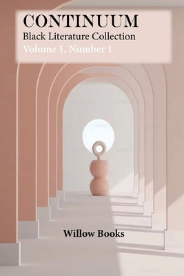 Continuum Volume 1: Black Literature Collection by Press, Aquarius