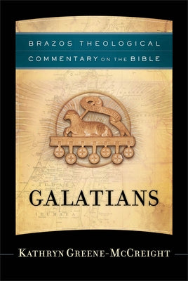 Galatians by Greene-McCreight, Kathryn