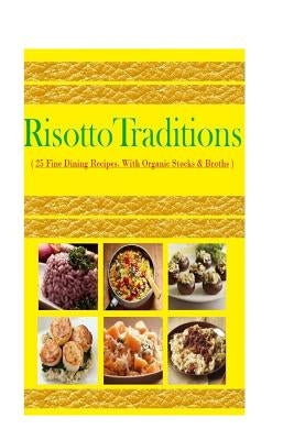 Risotto Traditions by Hovsepian, Eric