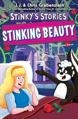 Stinky's Stories #6: Stinking Beauty by Grabenstein, Chris