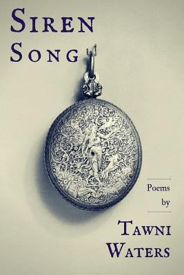 Siren Song by Waters, Tawni