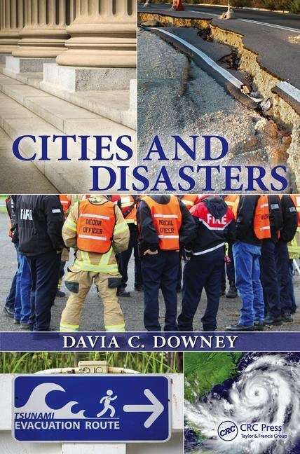 Cities and Disasters by Cox Downey, Davia