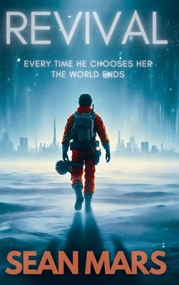 Revival: A Gripping Sci-Fi Thriller by Mars, Sean