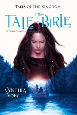 The Tale of Birle, 2 by Voigt, Cynthia