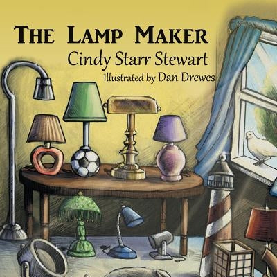 The Lamp Maker by Stewart, Cindy Starr