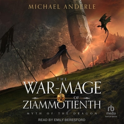The War-Mage of Ziammotienth by Anderle, Michael
