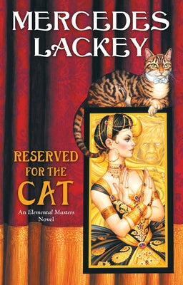 Reserved for the Cat by Lackey, Mercedes