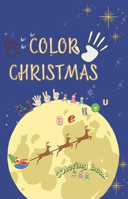 Color Christmas by Carvajal, Angie