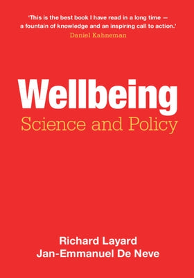 Wellbeing: Science and Policy by Layard, Richard