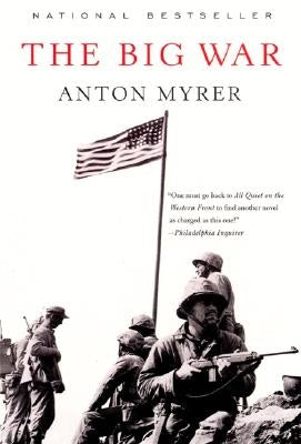 The Big War by Myrer, Anton