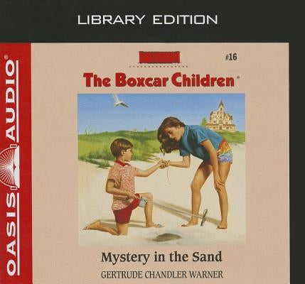Mystery in the Sand (Library Edition) by Warner, Gertrude Chandler