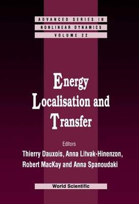 Energy Localisation and Transfer by Dauxois, Thierry