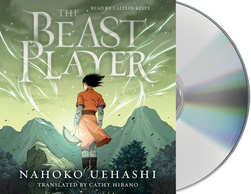 The Beast Player by Uehashi, Nahoko