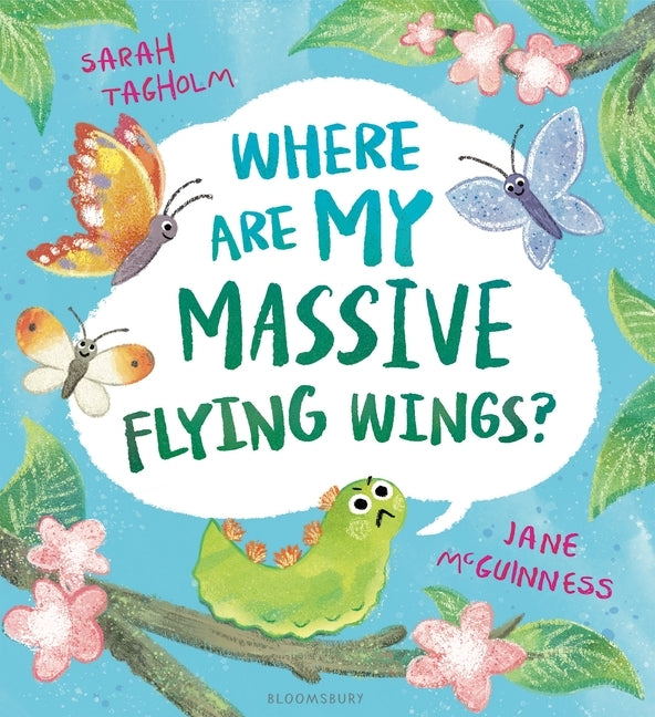 Where Are My Massive Flying Wings? by Tagholm, Sarah