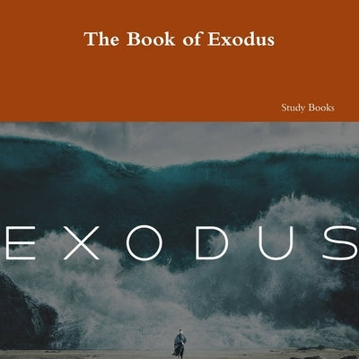 The Book of Exodus by Young, Yvonne