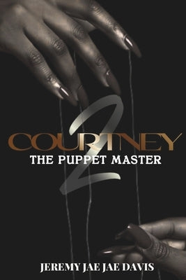 Courtney 2: The Puppet Master by Publishing, Merie Vision