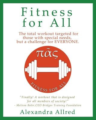 Pas: Fitness for All by Allred, Alexandra