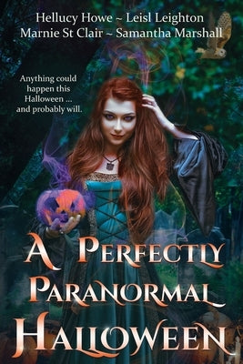 A Perfectly Paranormal Halloween by Leighton, Leisl